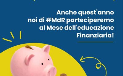 MESE DELL’EDUCAZIONE FINANZIARIA – Il programma di attività del Museo del Risparmio